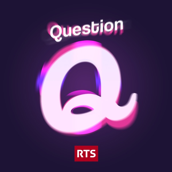 Question Q ‐ RTS Première