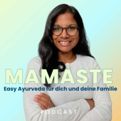 Mamaste - Easy Ayurveda für dich und deine Familie