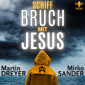 Schiffbruch mit Jesus