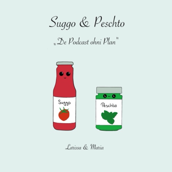 Suggo und Peschto
