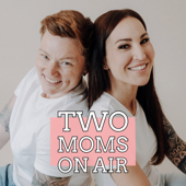 Two Moms On Air