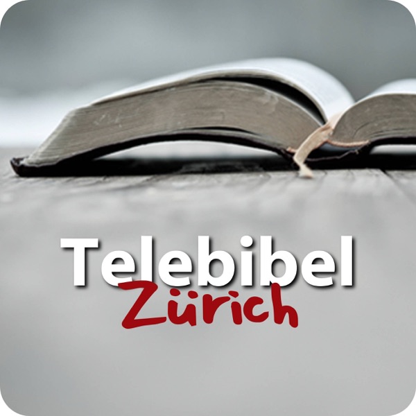 Telebibel Zürich Podcast